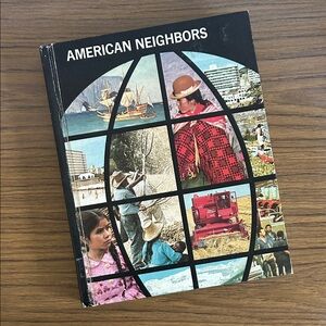 Vintage American Neighbors Hardback Book